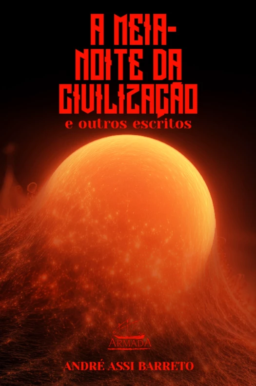 Capa do livro A Meia-Noite da Civilização